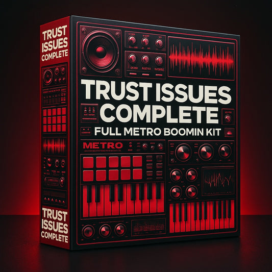 Trust Issues Complete | Metro Boomin Kit